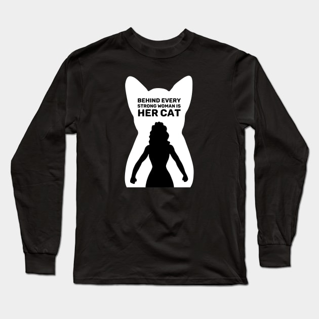 Behind Every Strong Woman is Her Cat | Black Long Sleeve T-Shirt by Wintre2